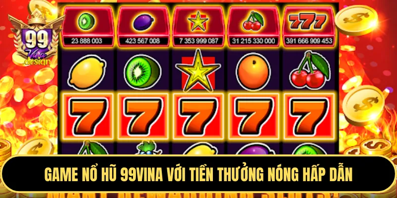 Nổ Hũ và Slots game